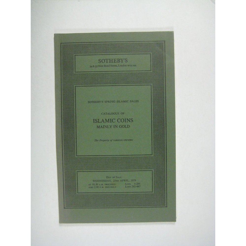 Sotheby's Islamic Gold Coins Catalogue Catalog 1979 London Numismatic PPB Spring